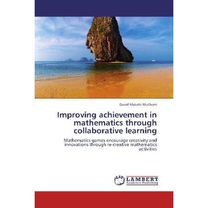 Improving achievement in mathematics through collaborative learning, Fachbücher