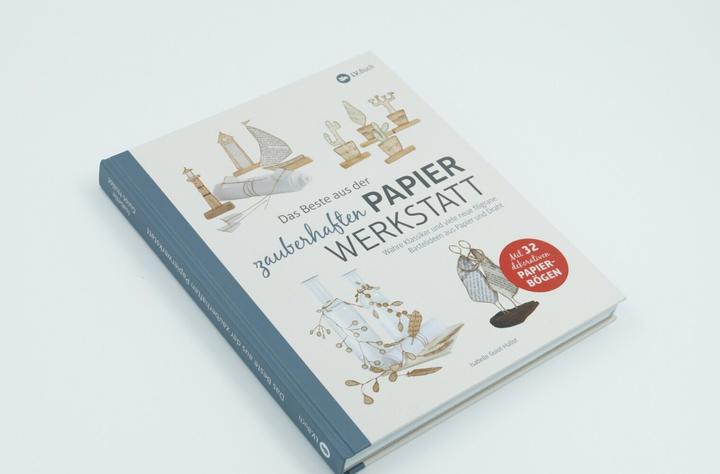 Produktbild Das Beste aus der zauberhaften Papierwerkstatt (Deutsch, Isabelle Guiot-Hullot, 2020)