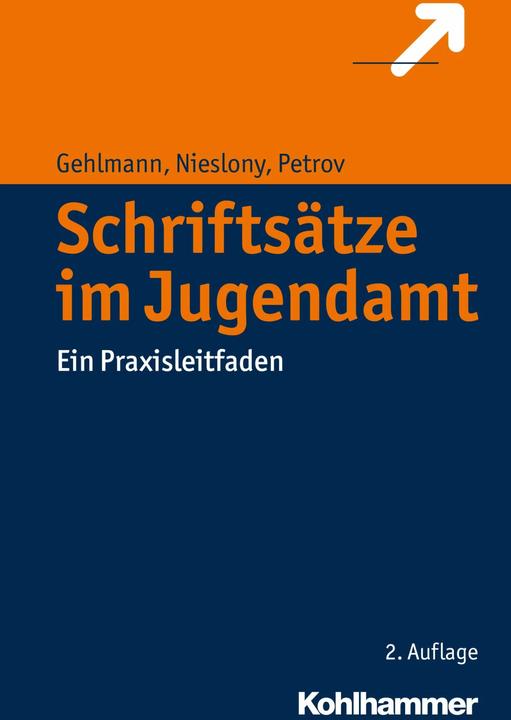 Produktbild Schriftsätze im Jugendamt (Deutsch, Erhard Gehlmann, Frank Nieslony, Veszelinka Petrov, 2017)