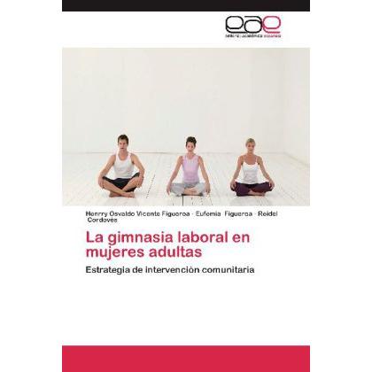 La gimnasia laboral en mujeres adultas, Ratgeber