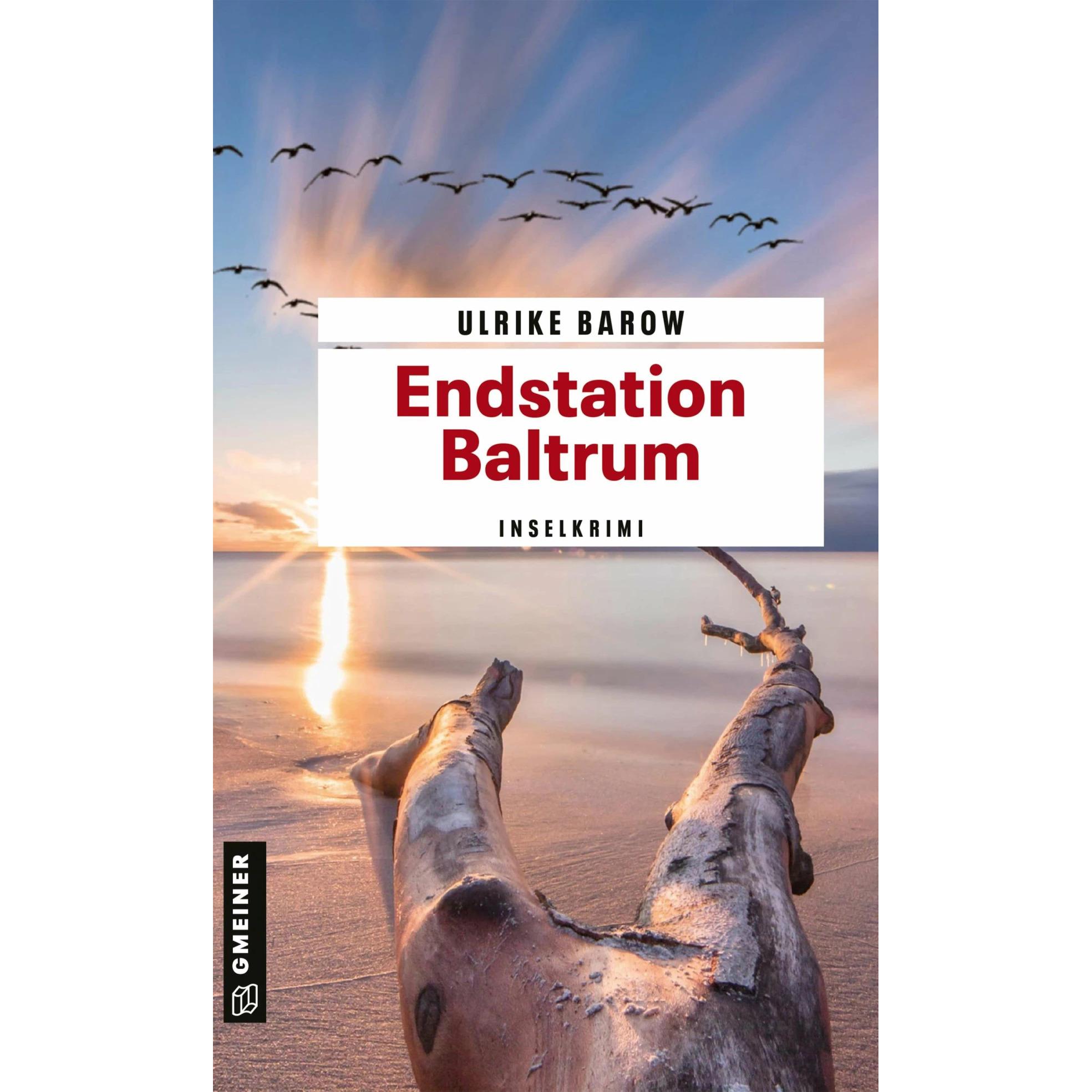 Endstation Baltrum, Belletristik von Ulrike Barow