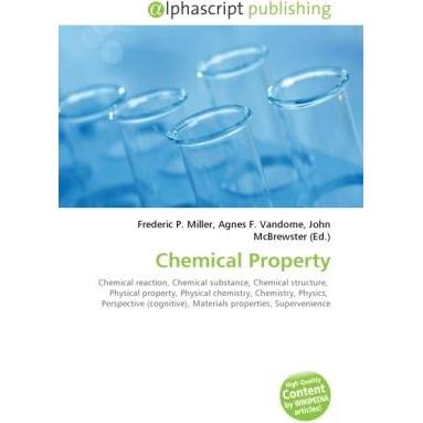 Chemical Property, Fachbücher von Agnes F. Vandome, Frederic P. Miller, John McBrewster