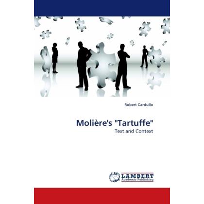 Molière's 'Tartuffe', Fachbücher von Robert Cardullo