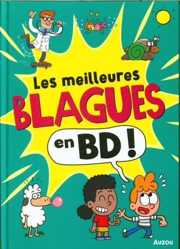 Auzou France Les meilleures blagues en BD! (Francese, Migliardo Emiliano, Mon'ry, 2024)