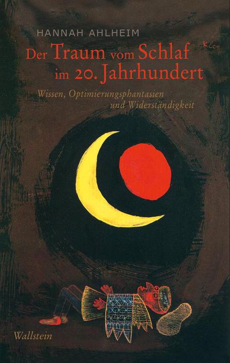 Produktbild Der Traum vom Schlaf im 20. Jahrhundert (Deutsch, Hannah Ahlheim, 2018)