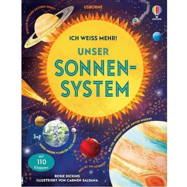 Ich weiss mehr! Unser Sonnensystem, Kinderbücher von Rosie Dickins