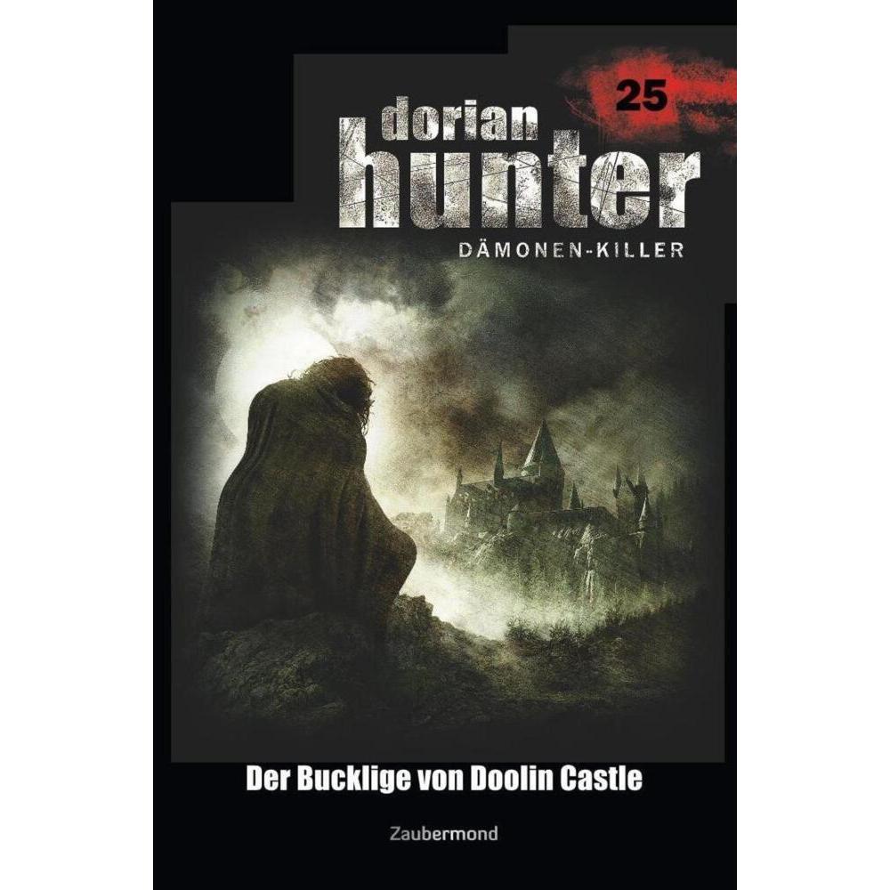 Dorian Hunter 25 - Der Bucklige von Doolin Castle, Belletristik von Neal Davenport, Ernst Vlcek, Earl Warren