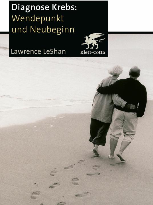 Produktbild Diagnose Krebs. Wendepunkt und Neubeginn (Deutsch, Lawrence LeShan, 2024)