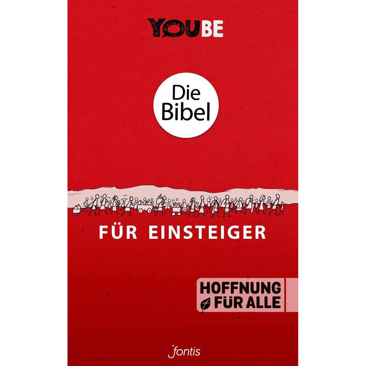 Die Bibel für Einsteiger (YOUBE Edition), Fachbücher von Bibelausgaben-Hoffnung für alle