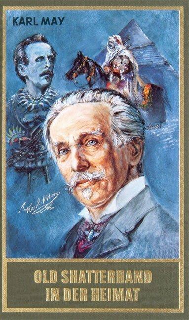 Produktbild Gesammelte Werke: Gesammelte Werke 79. Old Shatterhand in der Heimat (Deutsch, Karl May, 1997)