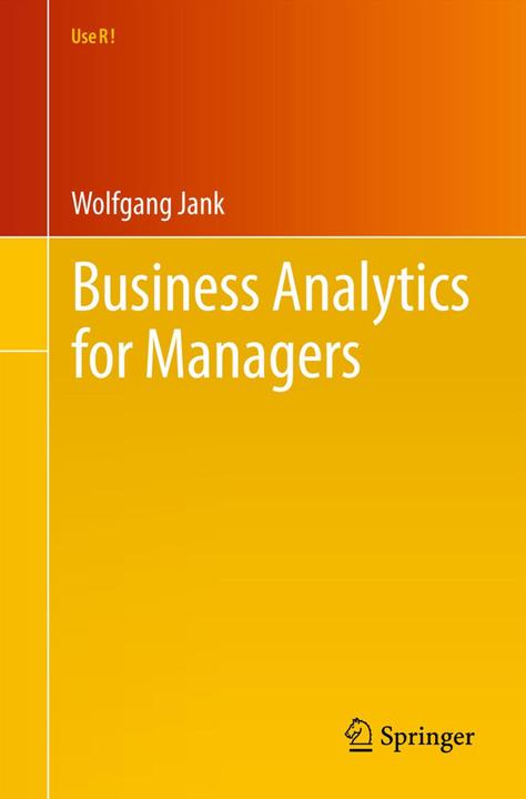 Produktbild Business Analytics for Managers (Englisch, Wolfgang Jank, 2011)