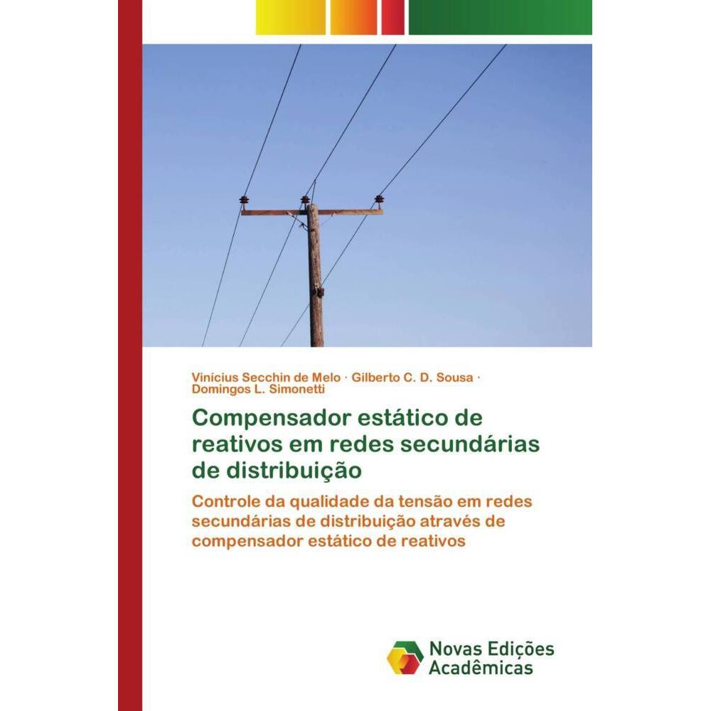 Compensador estático de reativos em redes secundárias de distribuição, Fachbücher
