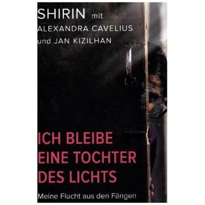 Ich bleibe eine Tochter des Lichts, Belletristik von Cavelius Alexandra