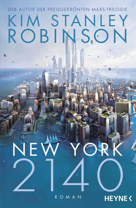 Produktbild New York 2140 (Deutsch, Kim Stanley Robinson, 2018)