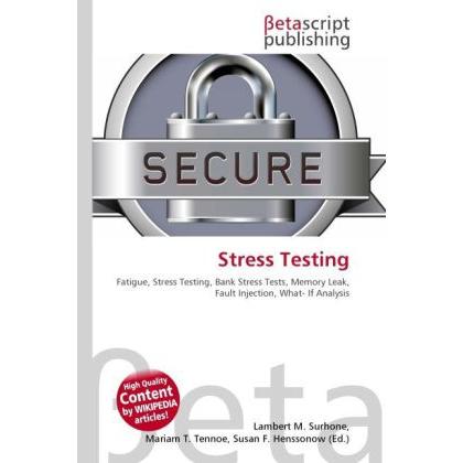 Stress Testing, Fachbücher von Lambert M. Surhone, Miriam T. Timpledon, Susan F. Marseken