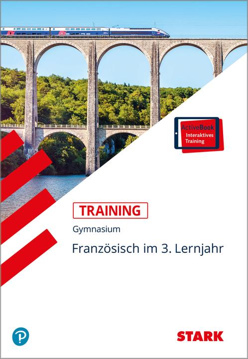 Produktbild Training Gymnasium - Französisch 3. Lernjahr + ActiveBook (Deutsch, Georg Thoböll, Martin Thoböll, Werner Wussler, 2017)
