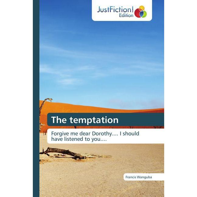 The temptation, Belletristik
