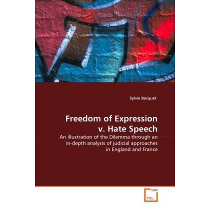 Freedom of Expression v. Hate Speech, Fachbücher von Sylvie Bacquet