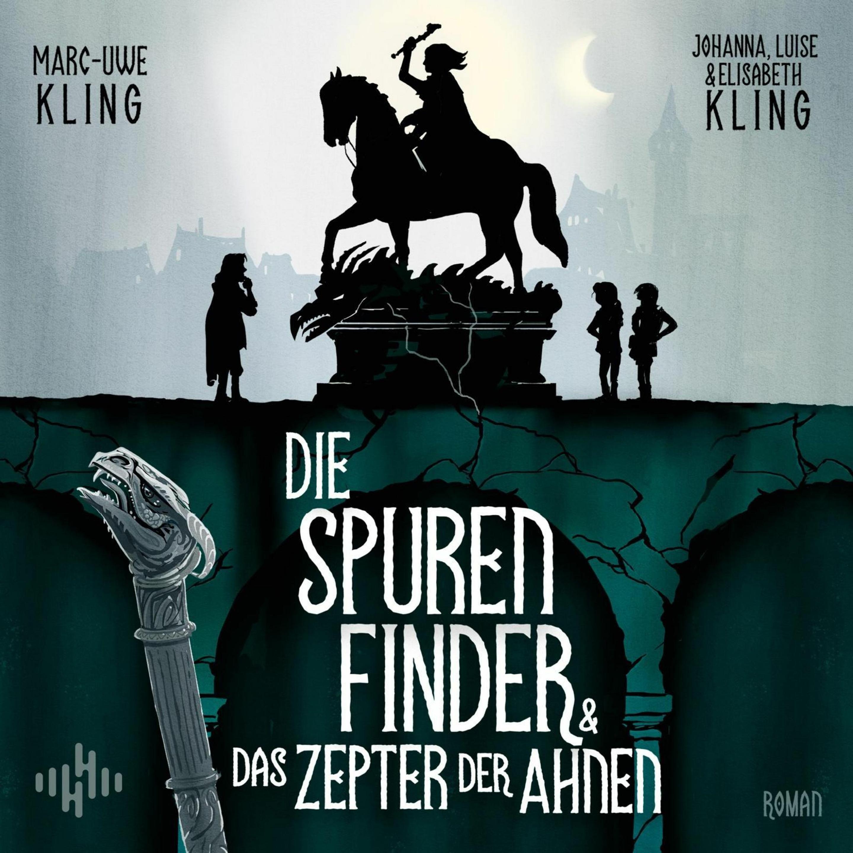 Die Spurenfinder und das Drachenzepter, Hörbücher von Johanna, Marc-Uwe Kling, Luise und Elisabeth Kling