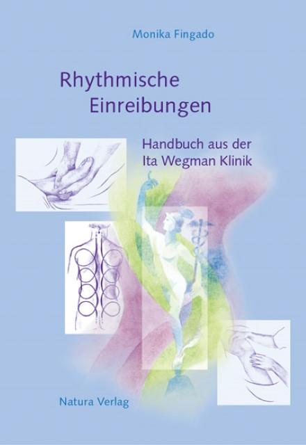Produktbild Rhythmische Einreibungen (Deutsch, Christina Mösch, Monika Fingado, 2012)