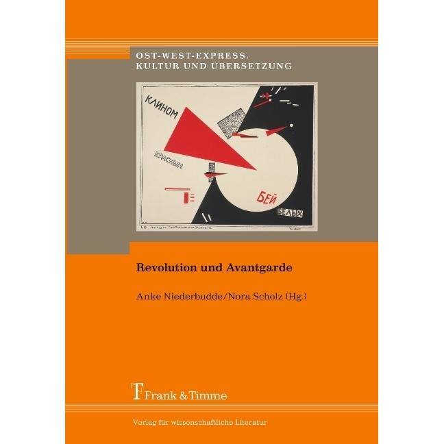 Thumbnail - Revolution und Avantgarde, Fachbücher von Nora Scholz, Anke Niederbudde