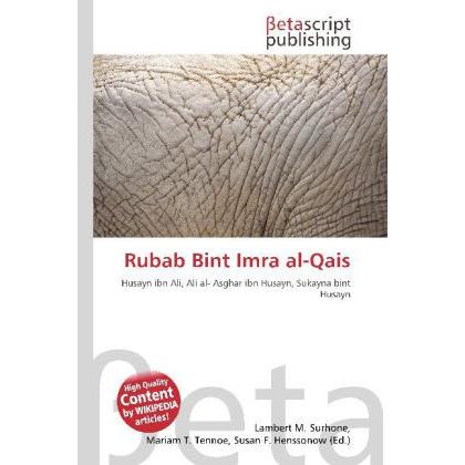 Rubab Bint Imra al-Qais, Fachbücher von Lambert M. Surhone, Miriam T. Timpledon, Susan F. Marseken