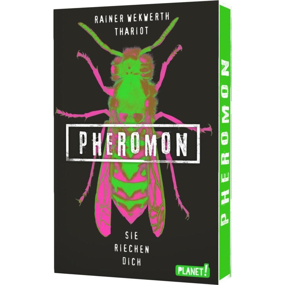 Pheromon 1: Sie riechen dich, Belletristik von Rainer Wekwerth