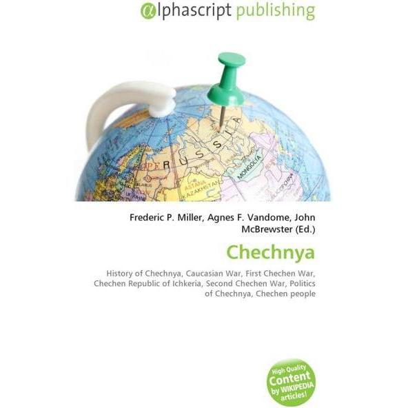 Chechnya, Fachbücher von Agnes F. Vandome, Frederic P. Miller, John McBrewster
