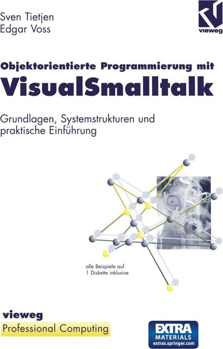 Produktbild Objektorientierte Programmierung mit VisualSmalltalk (Deutsch, Edgar Voss, 2014)