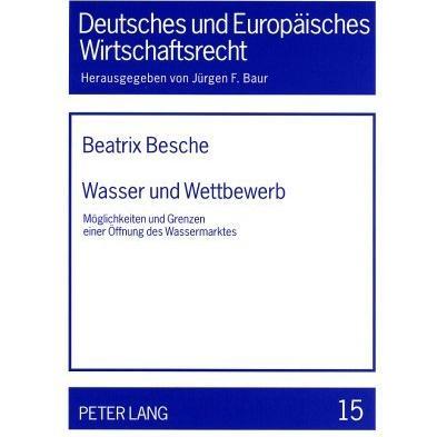 Thumbnail - Wasser und Wettbewerb, Fachbücher von Beatrix Besche