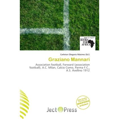 Graziano Mannari, Ratgeber von Carleton Olegario Máximo