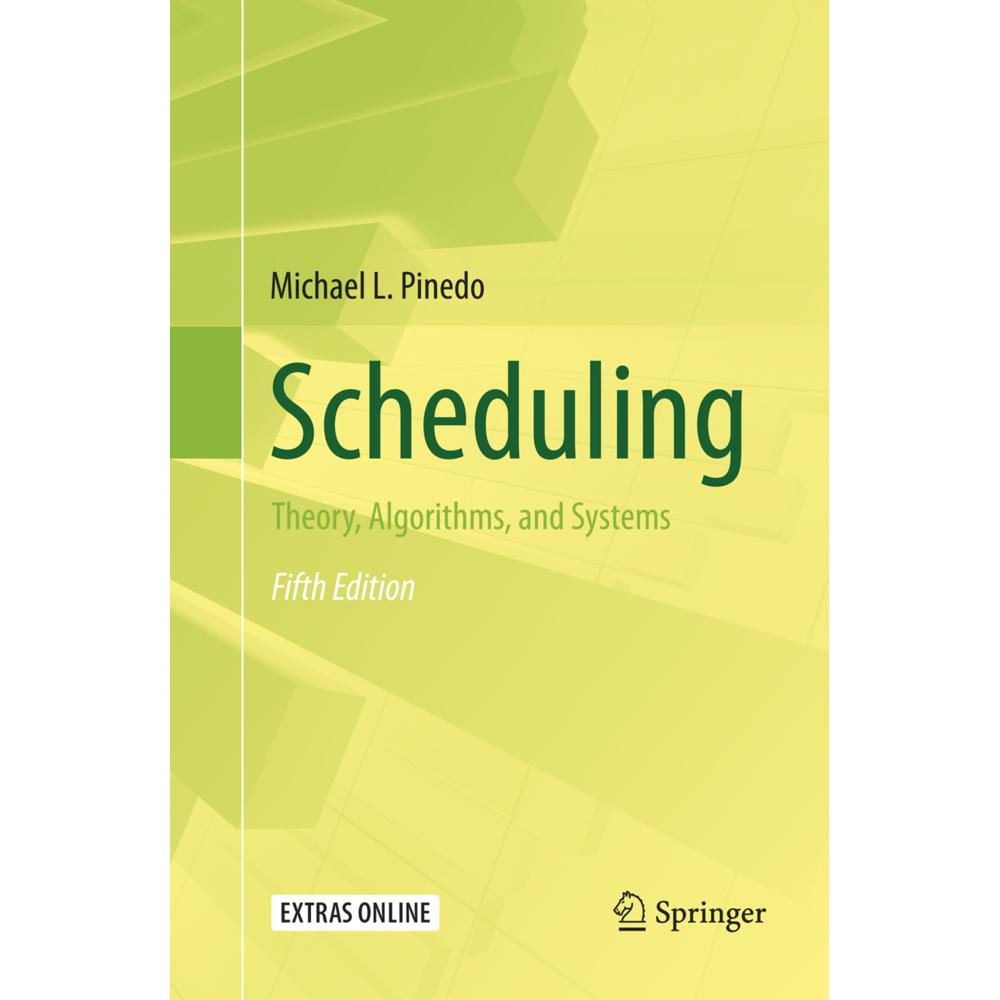 Scheduling, Fachbücher von Michael L. Pinedo