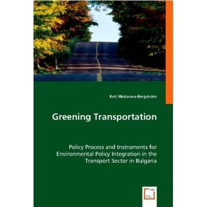 Thumbnail - Greening Transportation, Fachbücher von Keti Medarova-Bergström