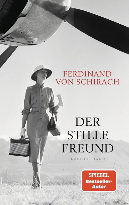 Der stille Freund (Deutsch, Ferdinand von Schirach, 2025)