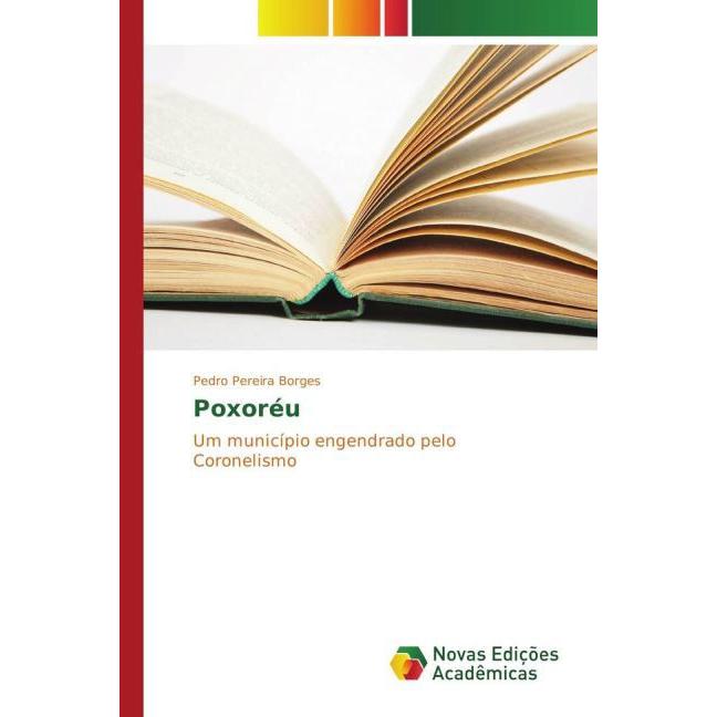 Poxoréu, Fachbücher von Pedro Pereira Borges