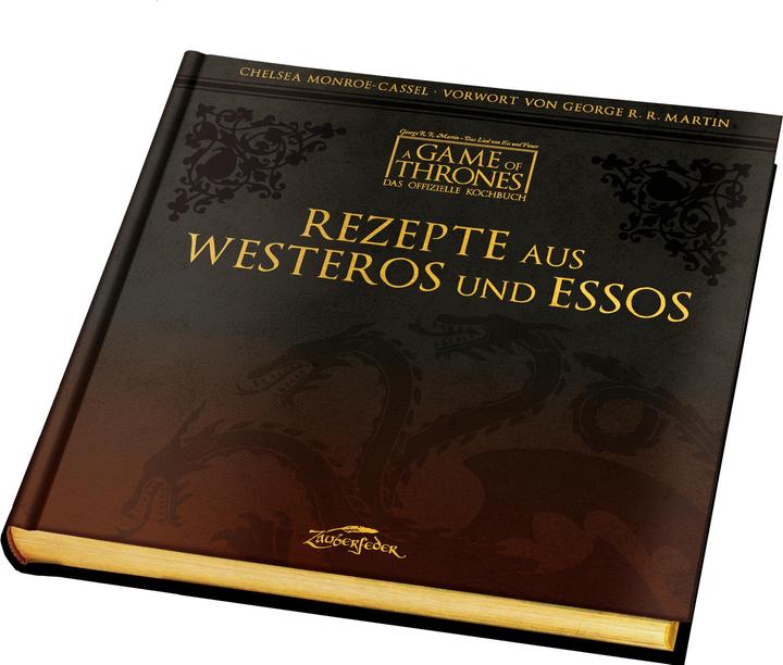 Actual product image Rezepte aus Westeros und Essos (German, Chelsea Monroe-Cassel, 2024)