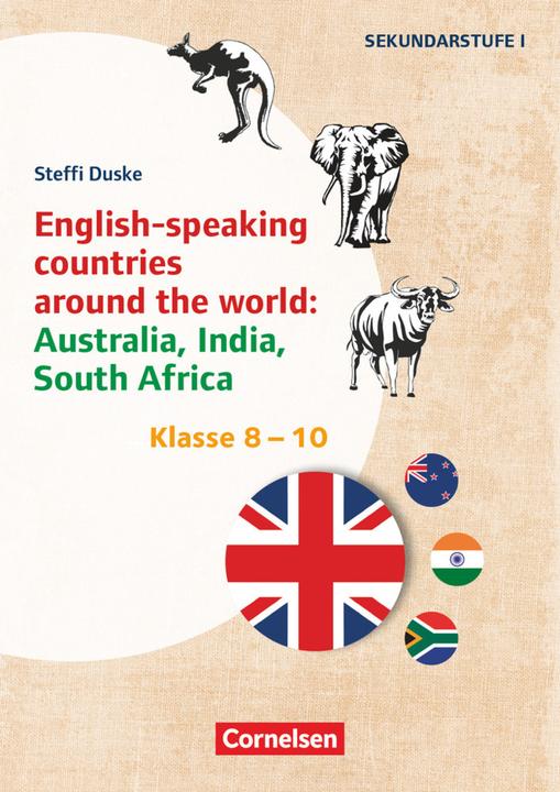 Theme books foreign languages SEK I - English. Grades 8-10 - English-speaking countries around the (English, Steffi Duske, 2020)