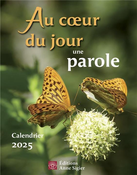 Produktbild Au coeur du jour une parole : calendrier 2025