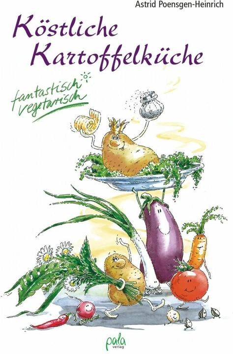 Produktbild Köstliche Kartoffelküche (Deutsch, Astrid Poensgen-Heinrich, 2007)