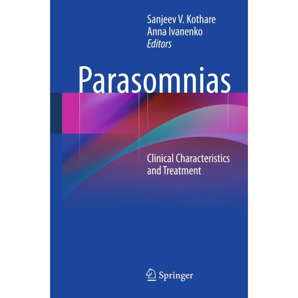 Parasomnias, Fachbücher von Sanjeev V. Kothare, Anna Ivanenko
