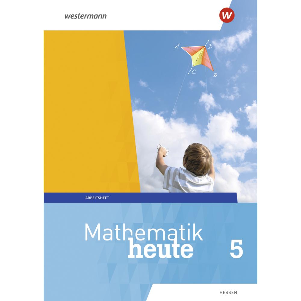 Mathe heute AH m.LOE 5 HE, Schulbücher von Rudolf Vom Hofe, Helmut Postel, Bernhard Humpert, Heinz Griesel