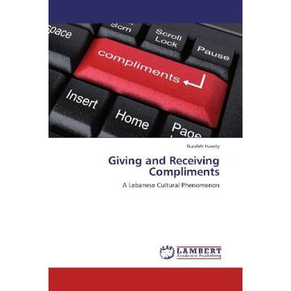 Giving and Receiving Compliments, Sachbücher von Nableh Haraty