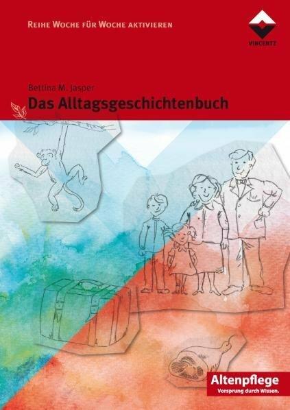 Produktbild Das Alltagsgeschichtenbuch (Deutsch, Bettina M. Jasper, 2014)