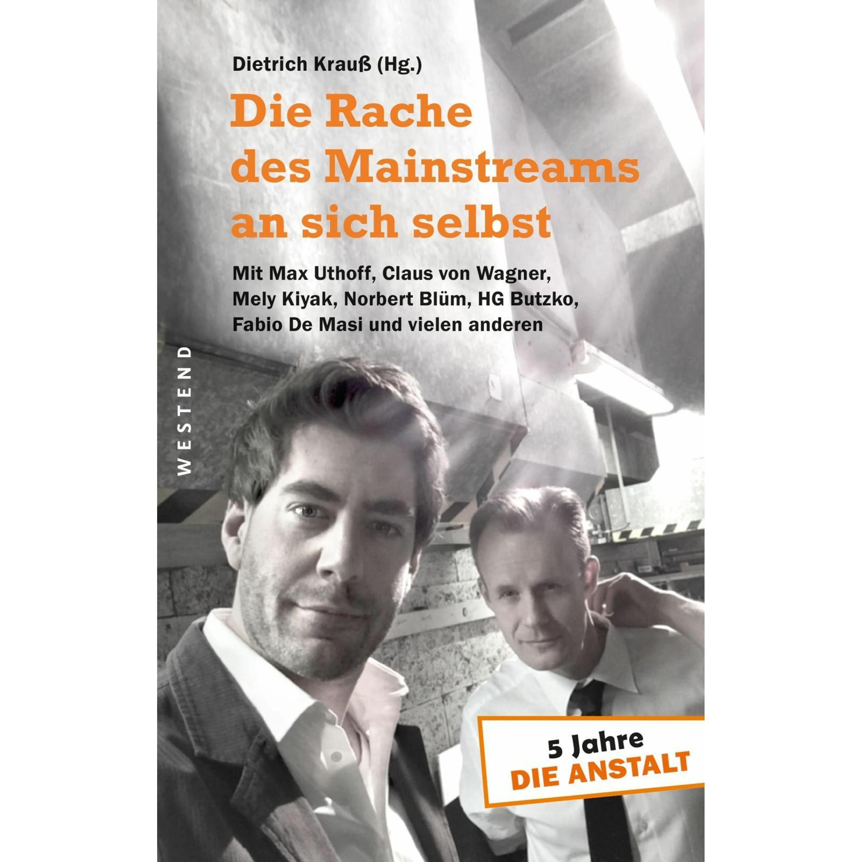 Die Rache des Mainstreams an sich selbst, Sachbücher von Dietrich Krauss