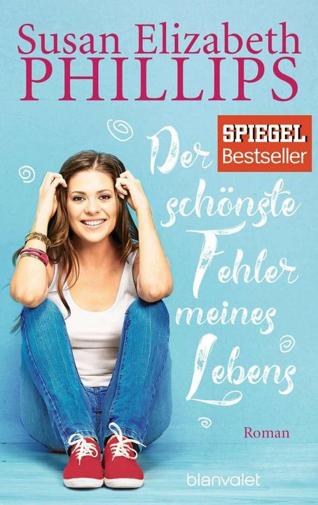 Produktbild Der schönste Fehler meines Lebens (Deutsch, Susan Elizabeth Phillips, 2018)