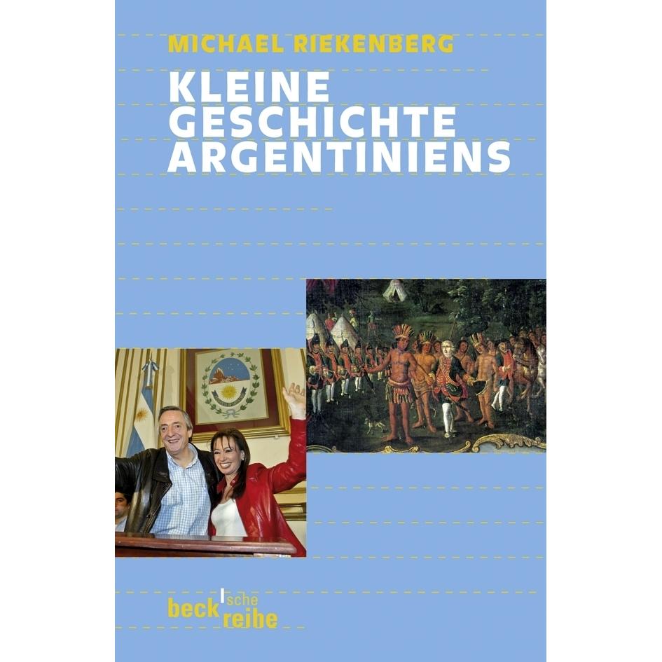 Kleine Geschichte Argentiniens, Sachbücher von C.H.Beck