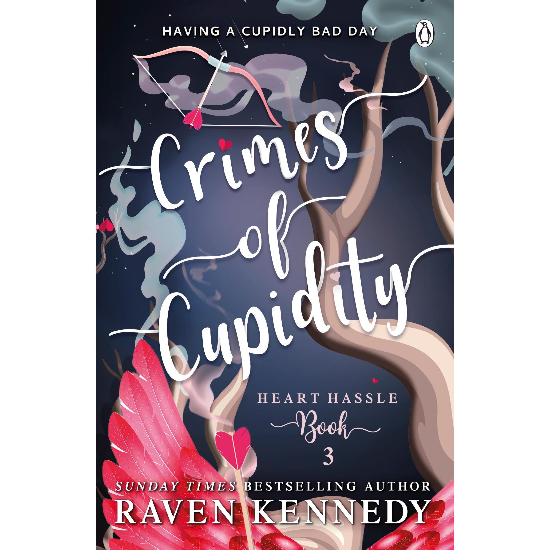 Crimes of Cupidity, Belletristik von Raven Kennedy