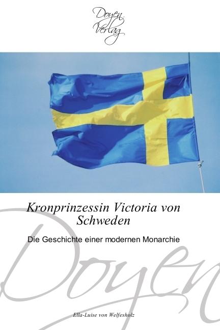 Produktbild Kronprinzessin Victoria von Schweden (Deutsch, Ella-Luise von Welfesholz, 2010)