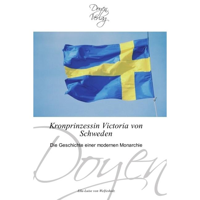 Kronprinzessin Victoria von Schweden, Sachbücher von Ella-Luise von Welfesholz