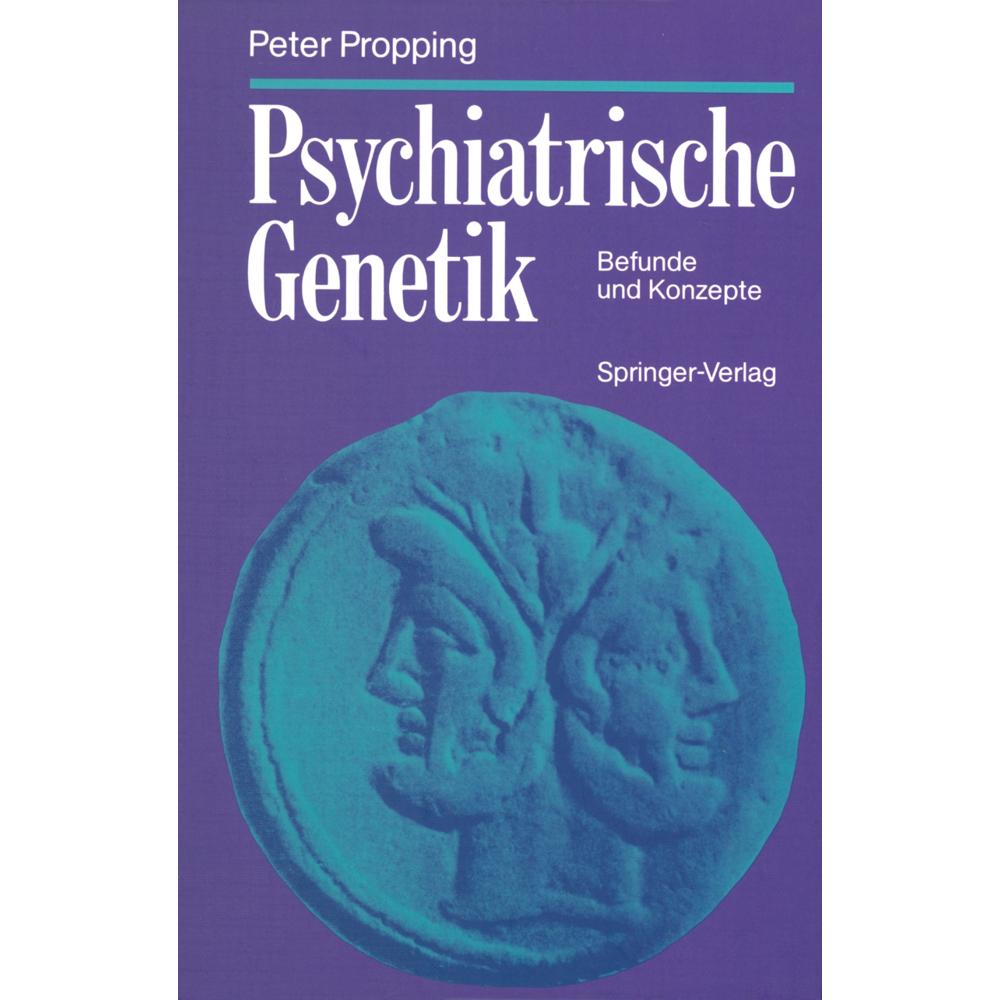 Psychiatrische Genetik, Fachbücher von Peter Propping